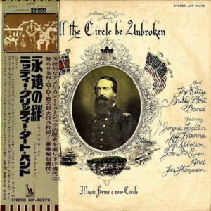 NITTY GRITTY DIRT BAND ニッティ・グリッティ・ダート・バンド / Will The Circle Be Unbroken 永遠の絆 [LP]