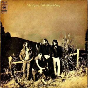 THE BYRDS ザ・バーズ / Farther Along ファーザー・アロング [LP]