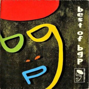 COMPILATION / Best Of BGP (Beat Goers Public) [LP]