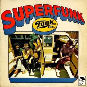 FUNK INC. / Superfunk [LP]
