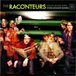 THE RACONTEURS / Steady, As She Goes [7INCH]