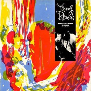 佐野元春 SANO MOTOHARU / Young Bloods (Special Dance Mix) [12INCH]