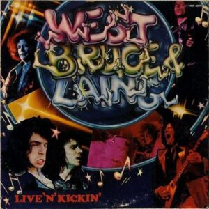 WEST BRUCE & LAING ウエスト・ブルース＆レイング / Live ‘N’ Kickin’ ライヴ [LP]