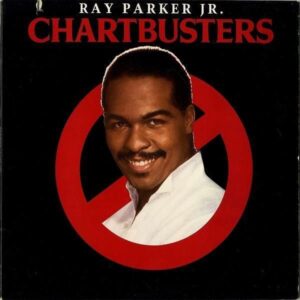 RAY PARKER JR. / Chartbusters [LP]