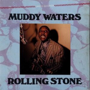 MUDDY WATERS / Rolling Stone [LP]