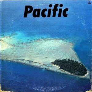 COMPILATION（細野晴臣・山下達郎・鈴木茂） / Pacific パシフィック [LP]