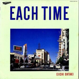 大滝詠一 OHTAKI EIICHI / Each Time イーチ・タイム [LP]