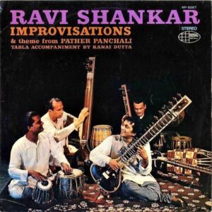 RAVI SHANKAR ラヴィー・シャンカール / Improvisations And Theme From Pather Panchali インド即興組曲 [LP]