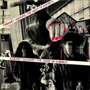 CABARET VOLTAIRE / The Voice Of America [LP]