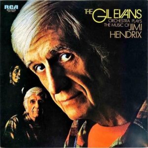 THE GIL EVANS ORCHESTRA ギル・エヴァンス / Plays The Music Of Jimi Hendrix プレイズ・ジミ・ヘンドリックス [LP]