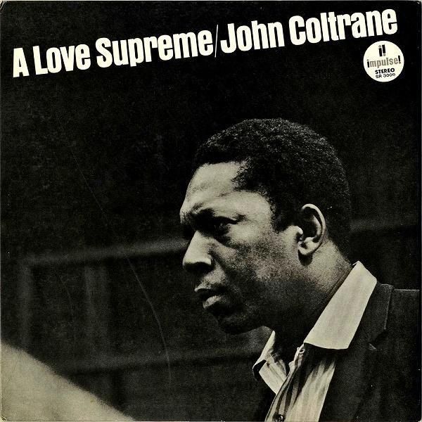 JOHN COLTRANE ジョン・コルトレーン / A Love Supreme 至上の愛 [LP]