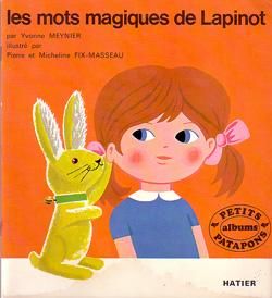 LES MOTS MAGIQUES DE LAPINOT