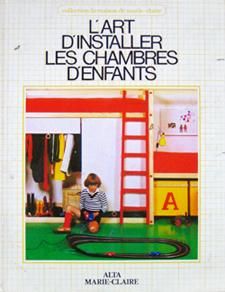 L’ART D’INSTALLER LES CHAMBRES D’ENFANTS