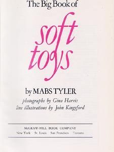 THE BIG BOOK OF SOFT TOYS