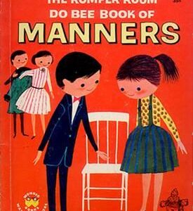 THE ROMPER ROOM DO BEE BOOK OF MANNERS