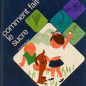 COMMENT FAIT-ON LE SUCRE