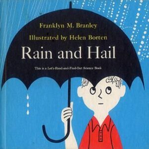 RAIN AND HAIL
