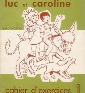LE PETIT MONDE DE LUC ET CAROLINE