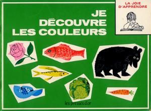 JE DECOUVRE LES COULEURS