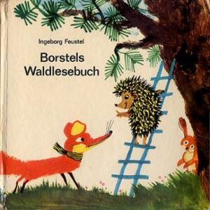 BORSTELS WALDLESEBUCH
