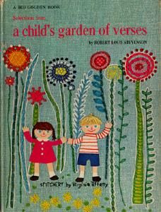 A CHILD’S GARDEN OF VERSES