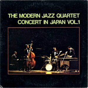 THE MODERN JAZZ QUARTET モダン・ジャズ・カルテット / Concert In Japan Vol.1 [LP]