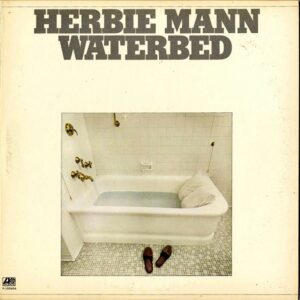 HERBIE MANN ハービー・マン / Waterbed ウォーターベッド [LP]