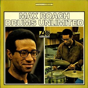 MAX ROACH / Drums Unlimited [LP]