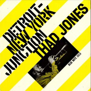 THAD JONES / Detroit-New York Junction [LP]
