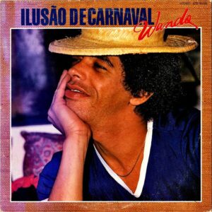 WANDO ワンド / Ilusao De Carnaval 夢のカーニバル [LP]